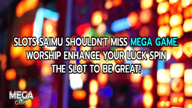Slots Saimu shouldnt miss MEGA GAME. Worship enhance your luck spin the slot to be great